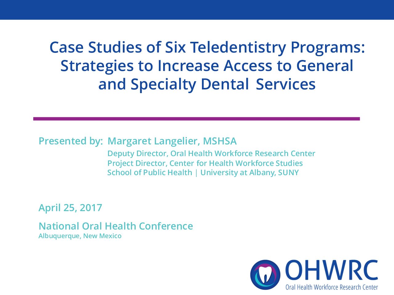 Teledentistry Programs: Strategies to Increase Access to General and Specialty Dental Services