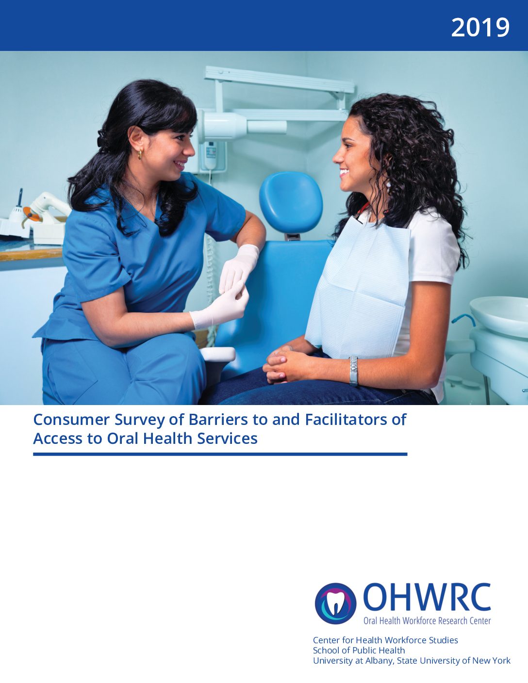 Consumer Survey of Barriers to and Facilitators of Access to Oral Health Services