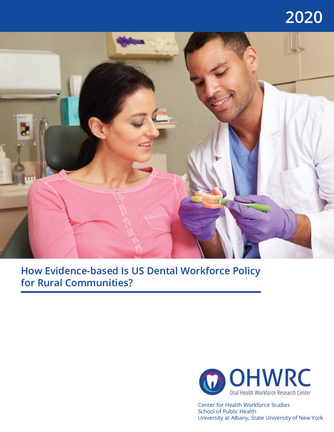 How Evidence-Based Is US Dental Workforce Policy for Rural Communities?
