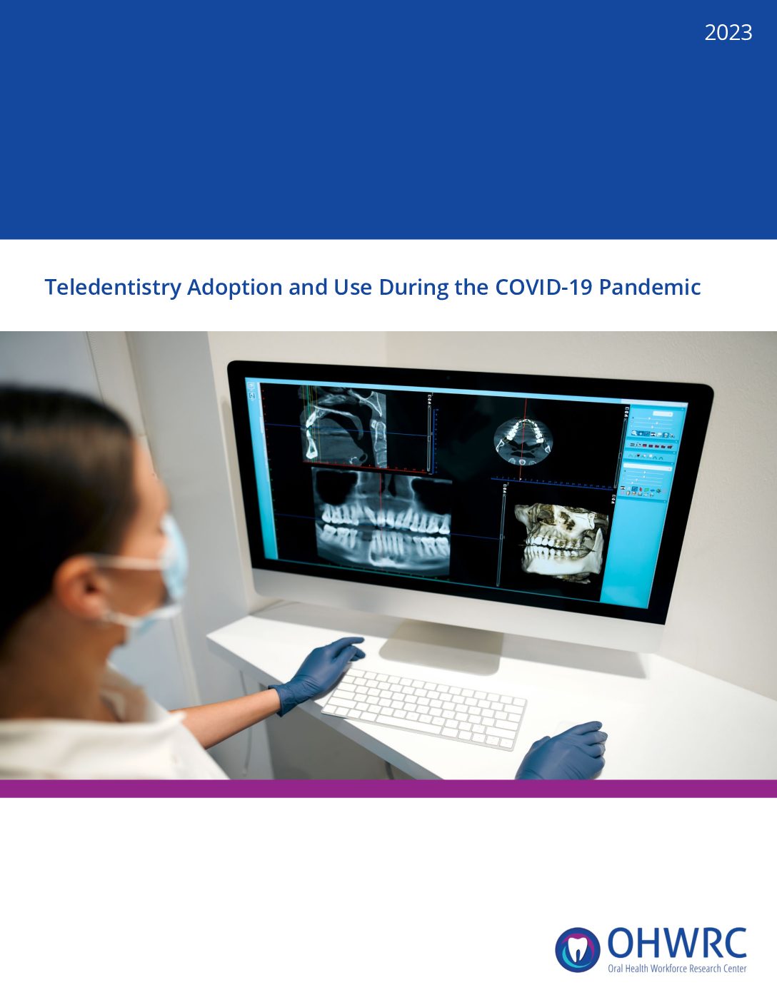 Teledentistry Adoption and Use During the COVID-19 Pandemic